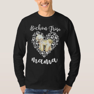Bichon Frise Dog Mum    Mother's Day T-Shirt