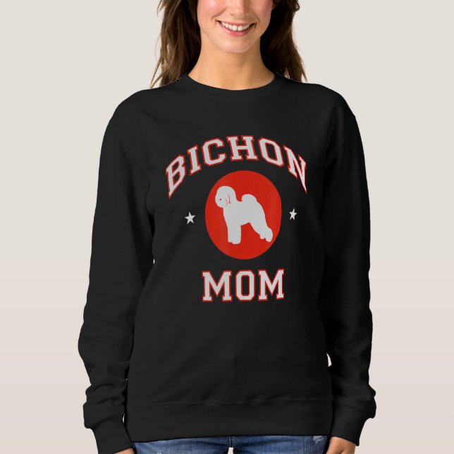 Bichon Frise Mum 1 Sweatshirt (Front)