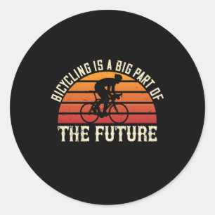 Bicycle -Bicycling is big part of future Classic Round Sticker
