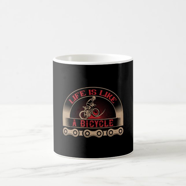 Bicycle - Life is like a bicycle Coffee Mug (Center)