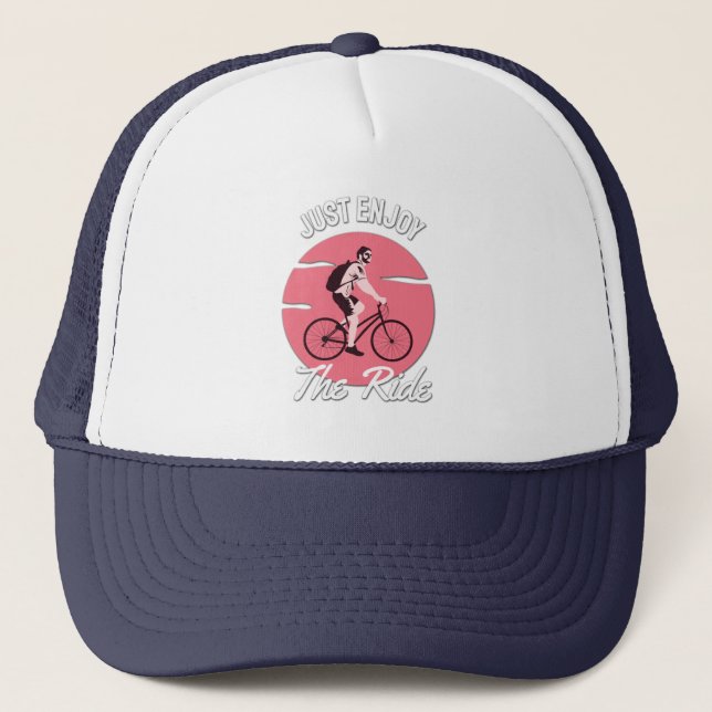 Bicycle Lover - Just Enjoy The Ride Trucker Hat (Front)