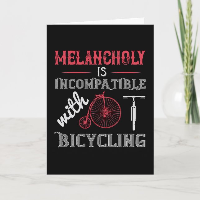 Bicycle - Melancholy is incompatible Card (Front)