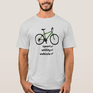 bicycle: sport utility vehicle T-Shirt