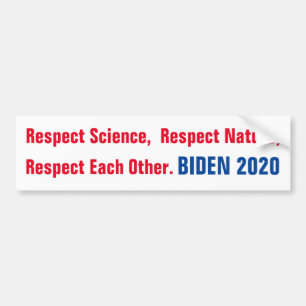 Biden 2020 Respect Each Other Bumper Sticker