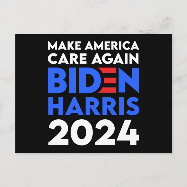 Biden / Harris - 2024 - Make America Care Again Postcard (Front)