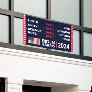 Biden Harris 2024: Truth Unity Science Hope Banner