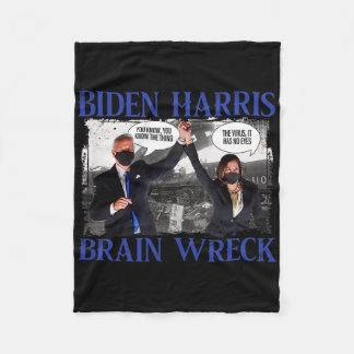 Biden Harris Brain Wreck The V.irus  Fleece Blanket