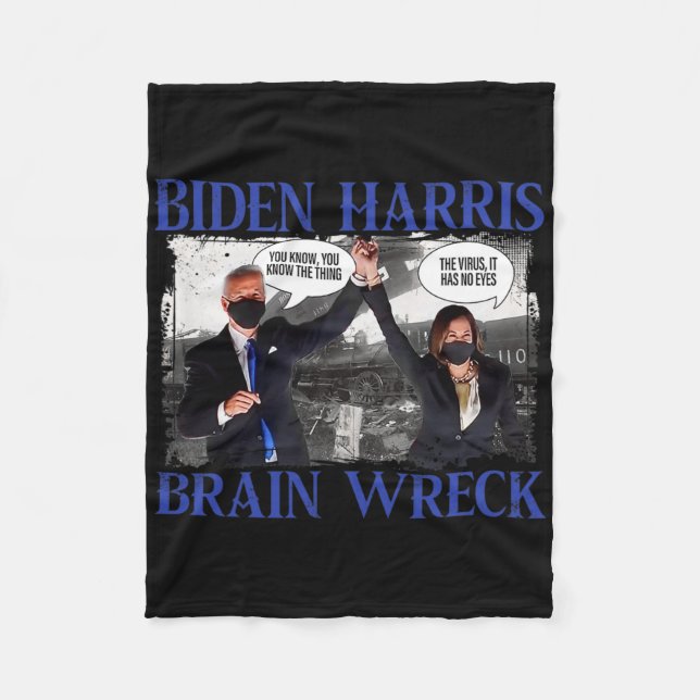 Biden Harris Brain Wreck The V.irus  Fleece Blanket (Front)