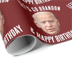 BIDEN LET'S GO BRANDON BIRTHDAY WRAPPING PAPER