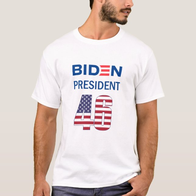 Biden President 46 T-Shirt (Front)