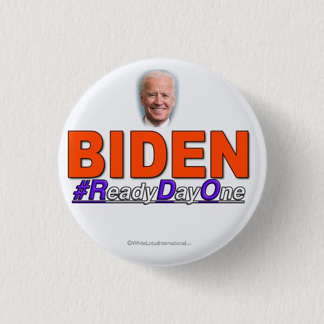 BIDEN #ReadyDayOne Button (Front)