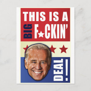 Biden - This is a  Big F'n Deal! Postcard