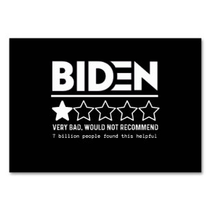 Biden Very Bad Would Not Recommend T-Shirt Table Number