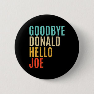 Biden Won Trump Lost Election Democrat Harris Win  6 Cm Round Badge