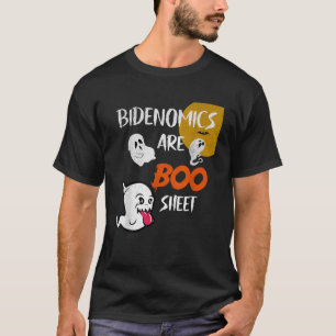 Bidenomics Are Boo Sheet Ghost Funny Political Hal T-Shirt