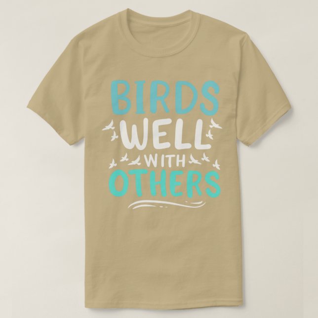 Bids Well With Others T-Shirt (Design Front)