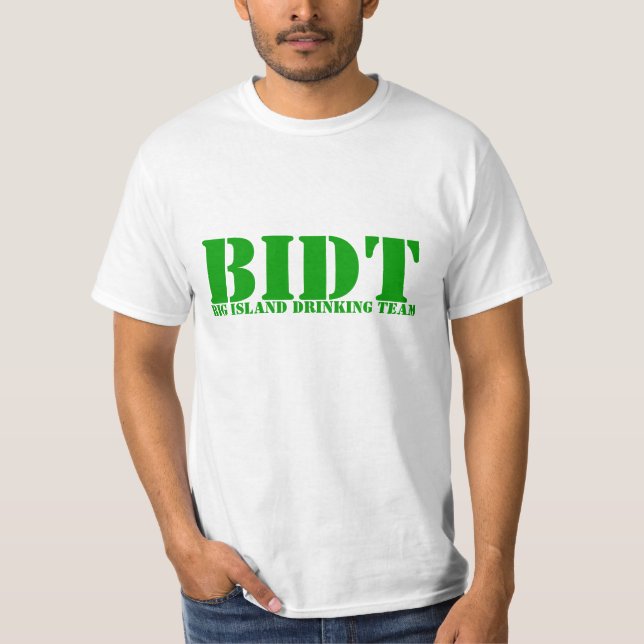 BIDT, Big Island Drinking Team T-Shirt (Front)