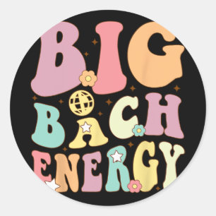 Big Bach Energy Bride Bridesmaid Groovy Bacheloret Classic Round Sticker