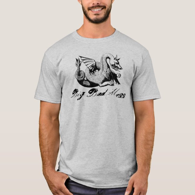 Big Bad Mess Dragon Creature T-shirt (Front)
