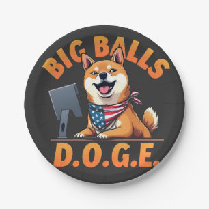 Big Balls Doge Department of Government Efficiency Paper Plate