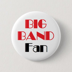 big band fan 6 cm round badge