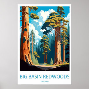 Big Basin Redwoods State Park 1 Poster