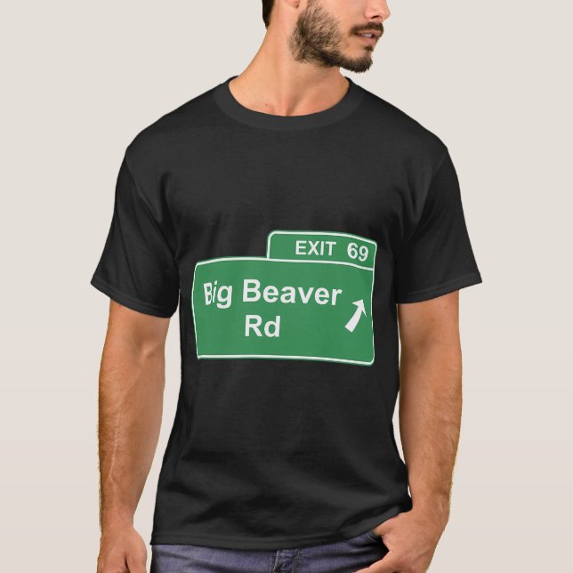 Big Beaver Exit 69 Sign Detroit T-Shirt (Front)