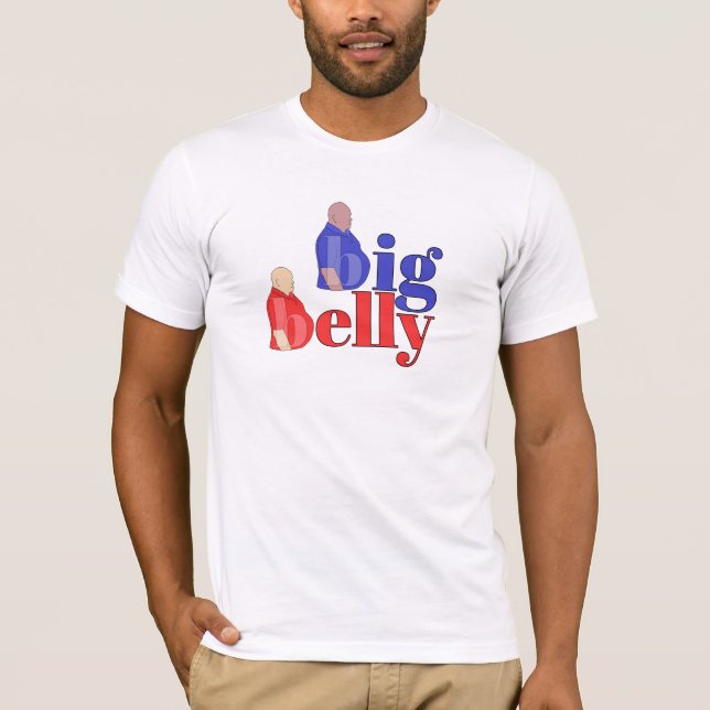 Big Belly T-Shirt (Front)