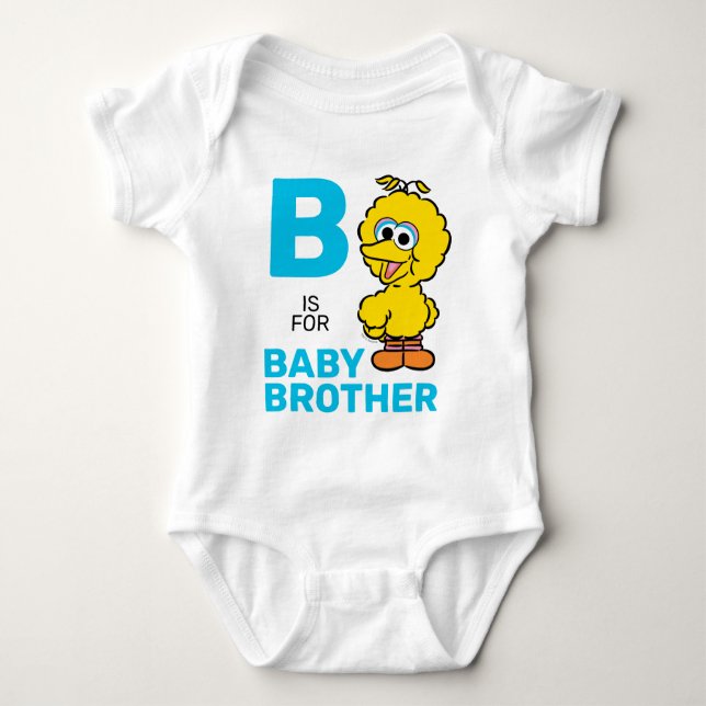 Big Bird | B is for Baby Brother Bodysuit (Front)