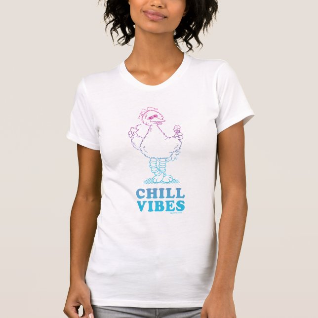 Big Bird | Chill Vibes T-Shirt (Front)