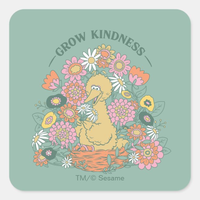 Big Bird | Grow Kindness Floral Graphic Square Sticker (Front)