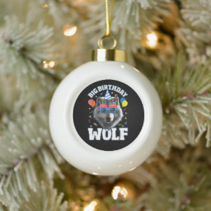 Big Birthday Wolf for Wolves Ceramic Ball Christmas Ornament