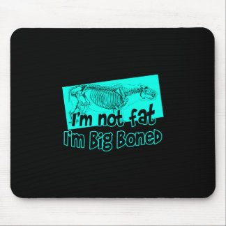 Big Boned Mouse Pad