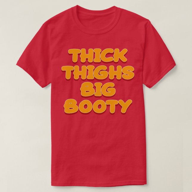 Big Booty Coloured Text T-Shirt (Design Front)