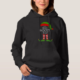 Big Booty Elf Matching Family Group Christmas Part Hoodie