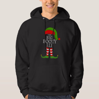 Big Booty Elf Matching Family Group Christmas Part Hoodie