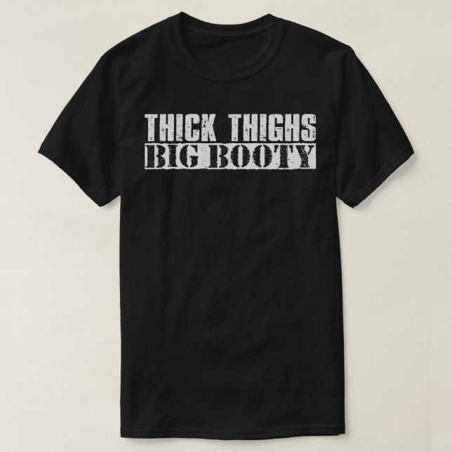 Big Booty Vintage White Text T-Shirt (Design Front)
