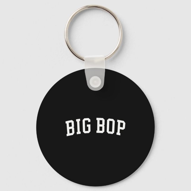 Big Bop  Key Ring (Front)