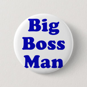 Big Boss Man 6 Cm Round Badge