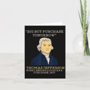 Big Boy Purchase Tomorrow History Teacher Thomas J Card