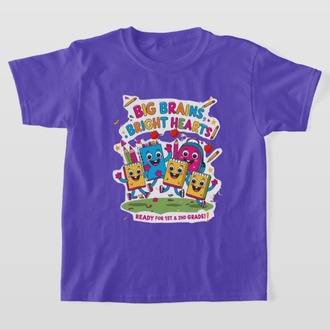 Big Brains, Bright Hearts – 1st & 2nd Grade Back-t T-Shirt (Laydown)