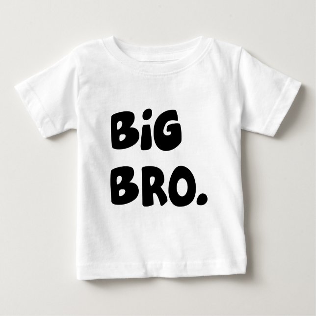 Big Bro Baby T-Shirt (Front)
