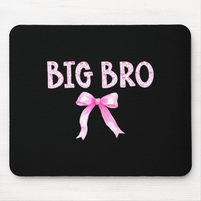 Big bro birthday squad matching coquette bow famil mouse pad (Front)
