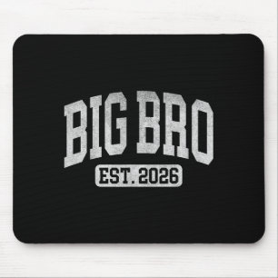 Big Bro Est 2026 New Big Bro Announcement Cool Bro Mouse Pad