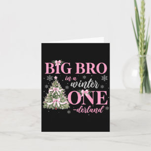 Big Bro In A Winter Onederland Birthday Girl Chris Card