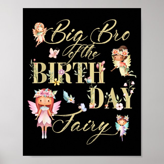 Big Bro Of The Birthday Fairy Little Girl Magical  Poster (Front)