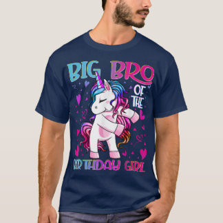 Big Bro of the Birthday Girl Flossing Unicorn Big  T-Shirt