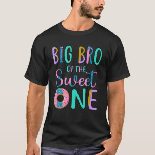 Big Bro of the Sweet One Brother 1st Birthday Girl T-Shirt