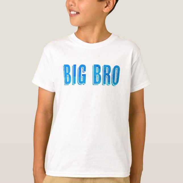 Big Bro  T-Shirt (Front)