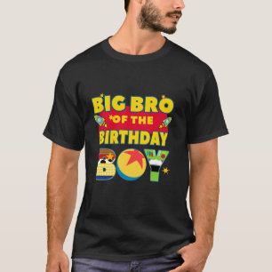 Big Bro The Birthday Boy Toy Familly Matching Stor T-Shirt